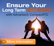 Ensuer Your Long TermSuccess with Advantech CompactPCI